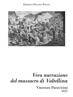 cover image of Vera narrazione del massacro di Valtellina